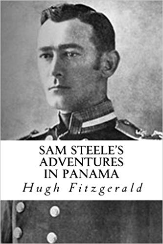 Sam Steele's Adventures in Panama